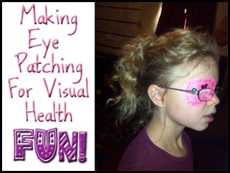 Making Eye Patching for Visual Health Fun