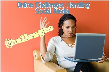 Online Challenges, Social Media~How to Take What Is Said?