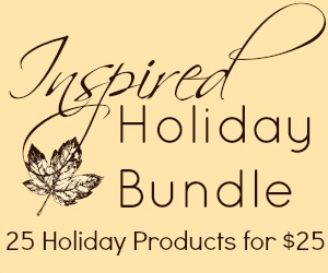 Inspired Holiday Bundle - 25 products for holiday inspiration at only $25 #InspiredBN