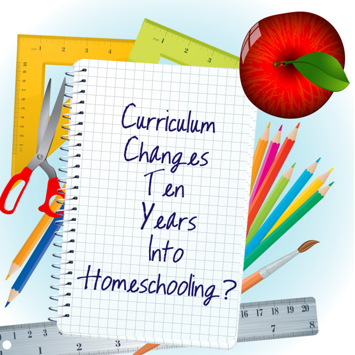 Curriculum Changes Ten Years Into Homeschooling?